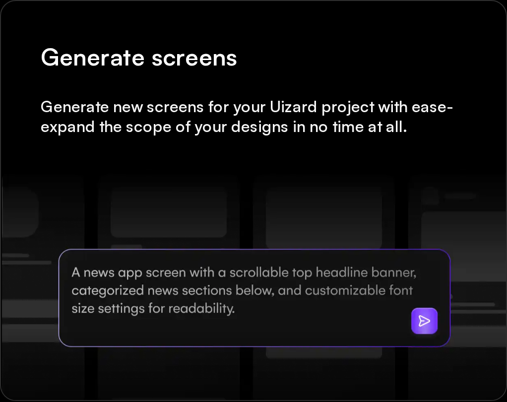 Uizard's Generate screens panel turning a written app description into a new screen